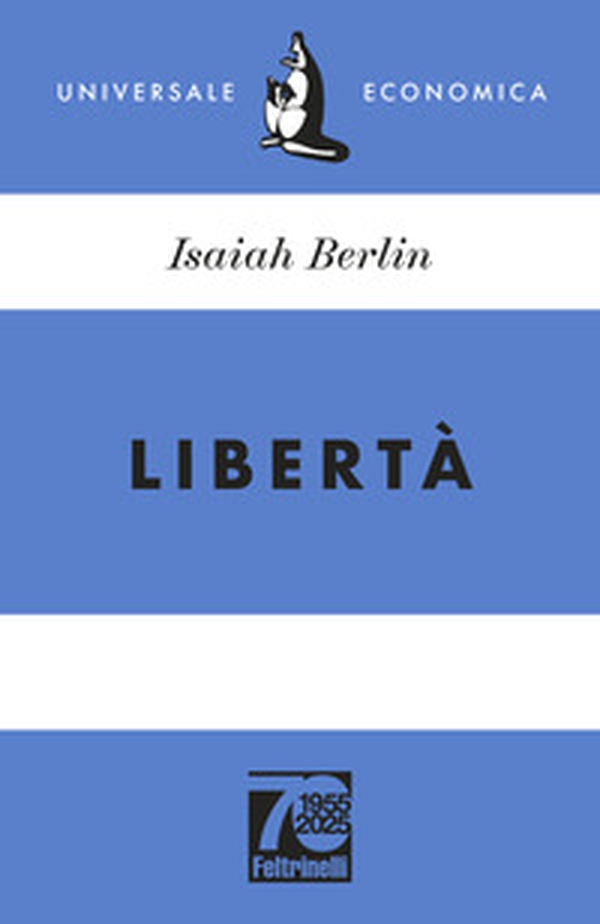 Libertà. Ediz. 70° anniversario - Librerie.coop Libertà. Ediz. 70° anniversario - Librerie.coop