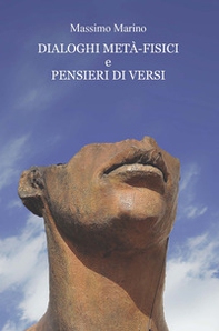 Dialoghi metà-fisici e pensieri di versi - Librerie.coop