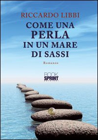 Come una perla in un mare di sassi - Librerie.coop