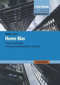 Home bias. Finanza tradizionale e finanza comportamentale a confronto - Librerie.coop