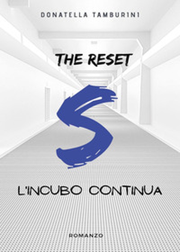 L'incubo continua. S the reset - Librerie.coop L'incubo continua. S the reset - Librerie.coop
