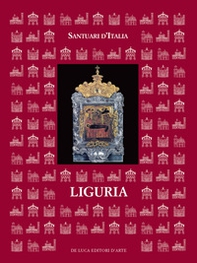 Santuari d'Italia. Liguria - Librerie.coop