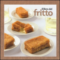 Il libro del fritto - Librerie.coop