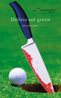 Delitto sul green - Librerie.coop