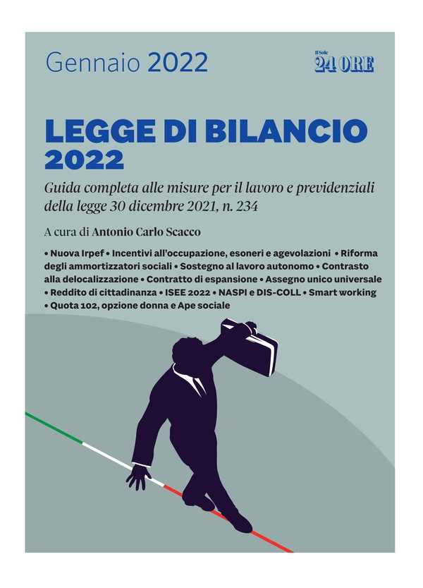 Legge di bilancio 2022 - Misure per il lavoro e previdenziali - Librerie.coop Legge di bilancio 2022 - Misure per il lavoro e previdenziali - Librerie.coop