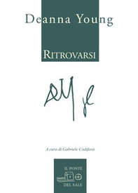 Ritrovarsi. Ediz. italiana e inglese - Librerie.coop