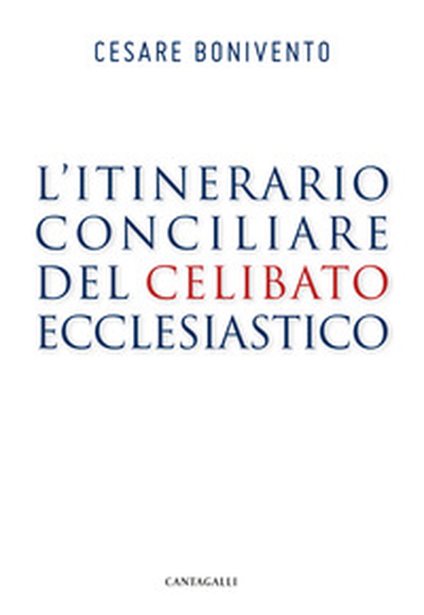 L'itinerario conciliare del celibato ecclesiastico - Librerie.coop L'itinerario conciliare del celibato ecclesiastico - Librerie.coop