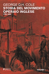 Storia del movimento operaio inglese - Vol. 1 - Librerie.coop