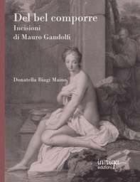 Del bel comporre. Incisioni di Mauro Gandolfi - Librerie.coop