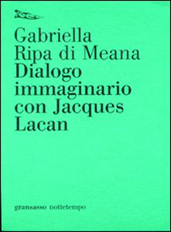 Dialogo immaginario con Jacques Lacan - Librerie.coop Dialogo immaginario con Jacques Lacan - Librerie.coop