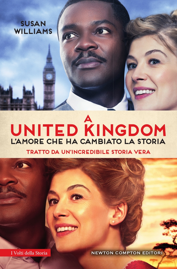 A United Kingdom. L'amore che ha cambiato la storia - Librerie.coop A United Kingdom. L'amore che ha cambiato la storia - Librerie.coop