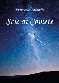 Scie di comete - Librerie.coop