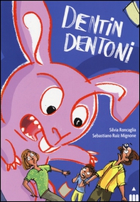 Dentin Dentone - Librerie.coop