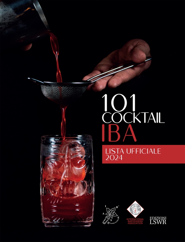 101 cocktail IBA - Librerie.coop 101 cocktail IBA - Librerie.coop