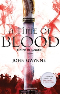 A time of blood. Tempo di sangue. Di sangue e ossa - Vol. 2 - Librerie.coop