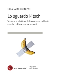 Lo sguardo kitsch - Librerie.coop
