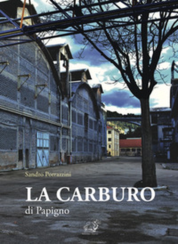 La Carburo di Papigno - Librerie.coop