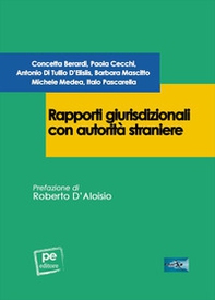 Rapporti giurisdizionali con autorità straniere - Librerie.coop Rapporti giurisdizionali con autorità straniere - Librerie.coop