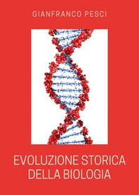 Evoluzione storica della biologia - Librerie.coop