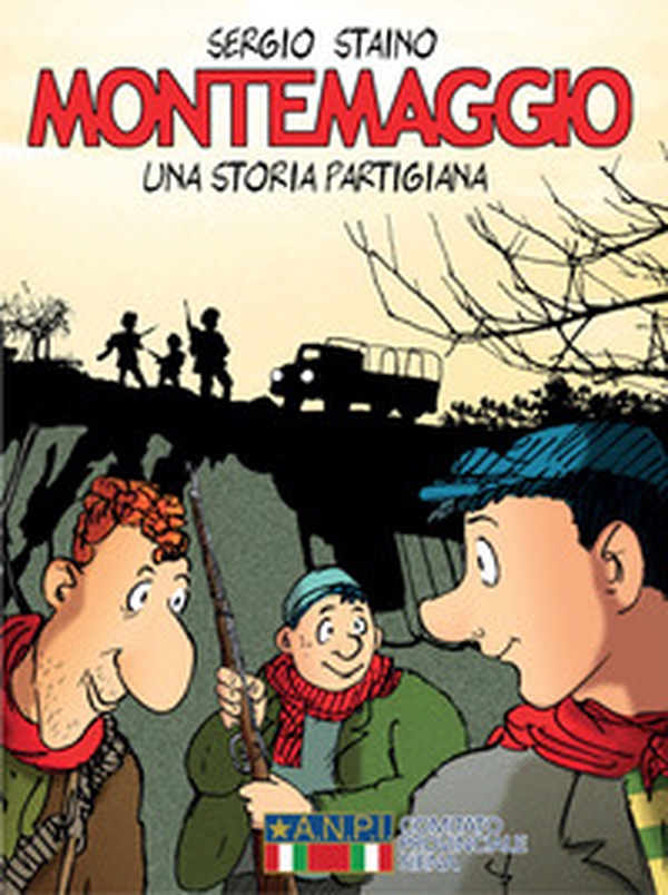 Montemaggio. Una storia partigiana - Librerie.coop Montemaggio. Una storia partigiana - Librerie.coop