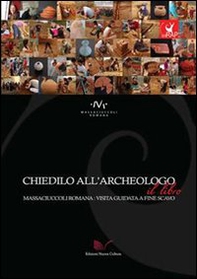 Chiedilo all'archeologo - Librerie.coop