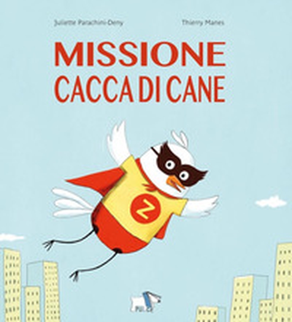 Missione cacca di cane - Librerie.coop Missione cacca di cane - Librerie.coop