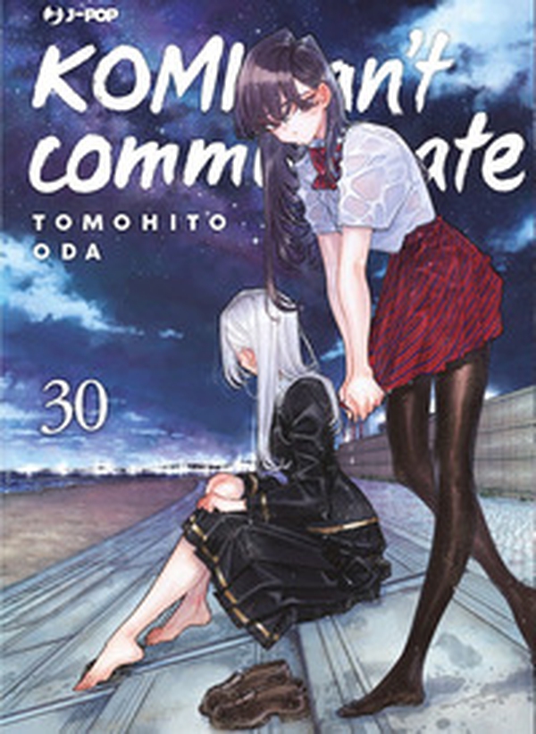 Komi can't communicate - Vol. 30 - Librerie.coop Komi can't communicate - Vol. 30 - Librerie.coop