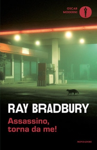Assassino, torna da me! - Librerie.coop