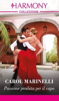 Passione proibita per il capo - Librerie.coop