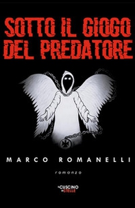 Sotto il gioco del predatore - Librerie.coop