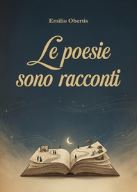 Le poesie sono racconti - Librerie.coop