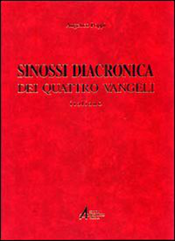 Sinossi diacronica dei quattro vangeli - Librerie.coop Sinossi diacronica dei quattro vangeli - Librerie.coop