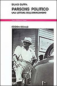 Parsons politico. Una letteratura dell'americanismo - Librerie.coop