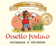 I racconti del Bosco delle Ghiande. Orsetto postino - Librerie.coop I racconti del Bosco delle Ghiande. Orsetto postino - Librerie.coop