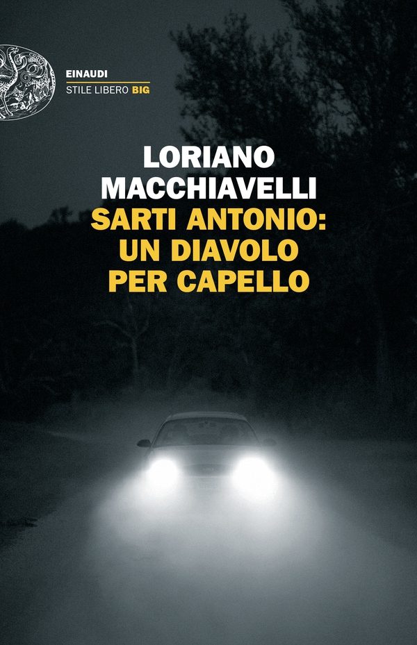 Sarti Antonio: un diavolo per capello - Librerie.coop Sarti Antonio: un diavolo per capello - Librerie.coop