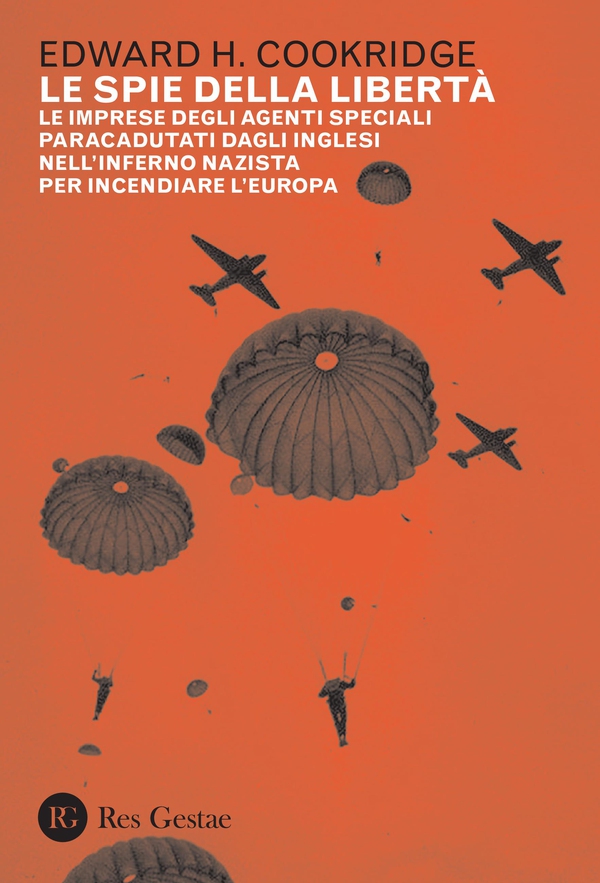 Le spie della libertà - Librerie.coop Le spie della libertà - Librerie.coop