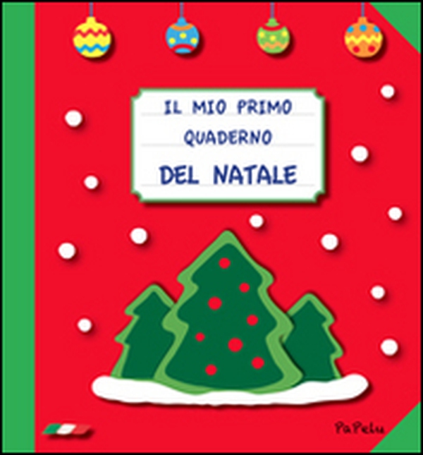Il mio primo quaderno del Natale - Librerie.coop Il mio primo quaderno del Natale - Librerie.coop