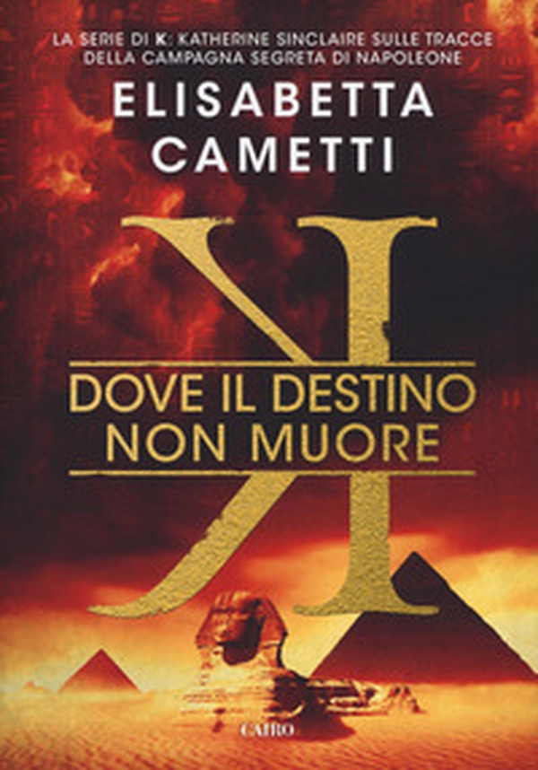 Dove il destino non muore. K - Librerie.coop Dove il destino non muore. K - Librerie.coop