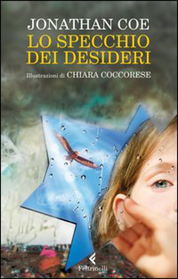 Lo specchio dei desideri - Librerie.coop Lo specchio dei desideri - Librerie.coop