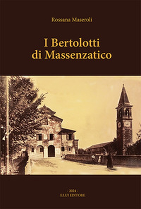 I Bertolotti di Massenzatico - Librerie.coop
