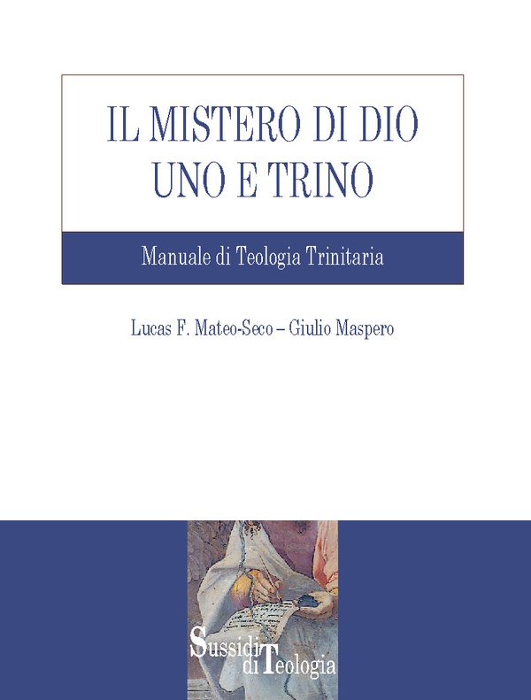 Il mistero di Dio Uno e Trino - Librerie.coop Il mistero di Dio Uno e Trino - Librerie.coop