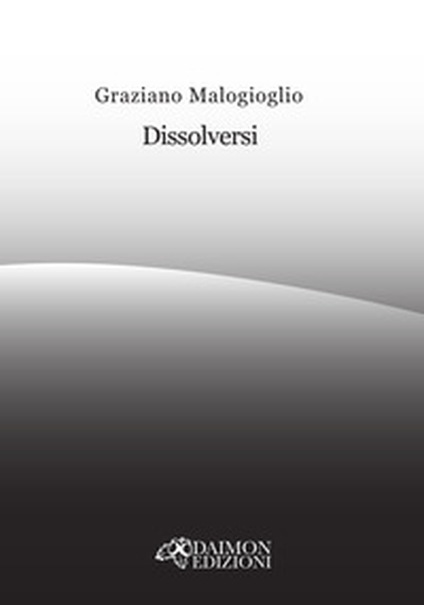 Dissolversi - Librerie.coop Dissolversi - Librerie.coop