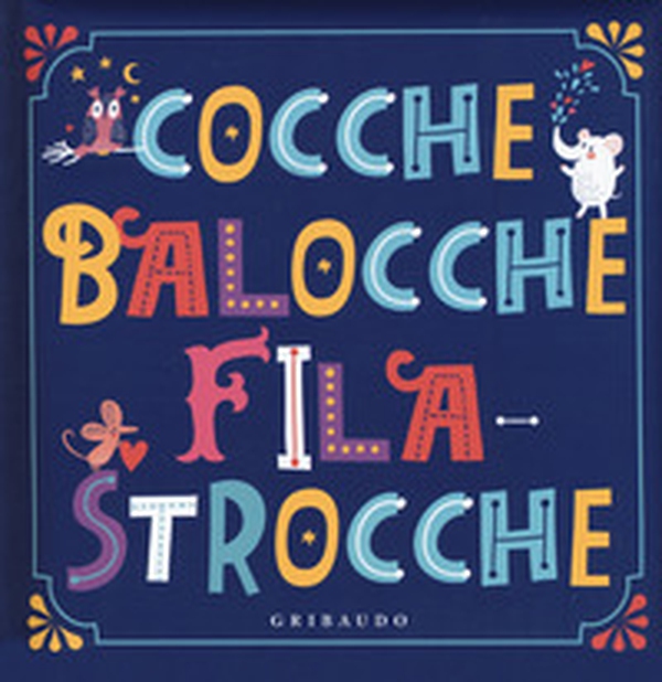 Cocche balocche filastrocche - Librerie.coop Cocche balocche filastrocche - Librerie.coop