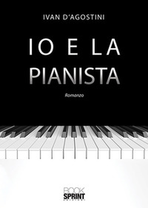 Io e la pianista - Librerie.coop Io e la pianista - Librerie.coop