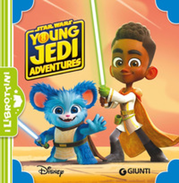 Young jedi adventures. Star Wars - Librerie.coop Young jedi adventures. Star Wars - Librerie.coop