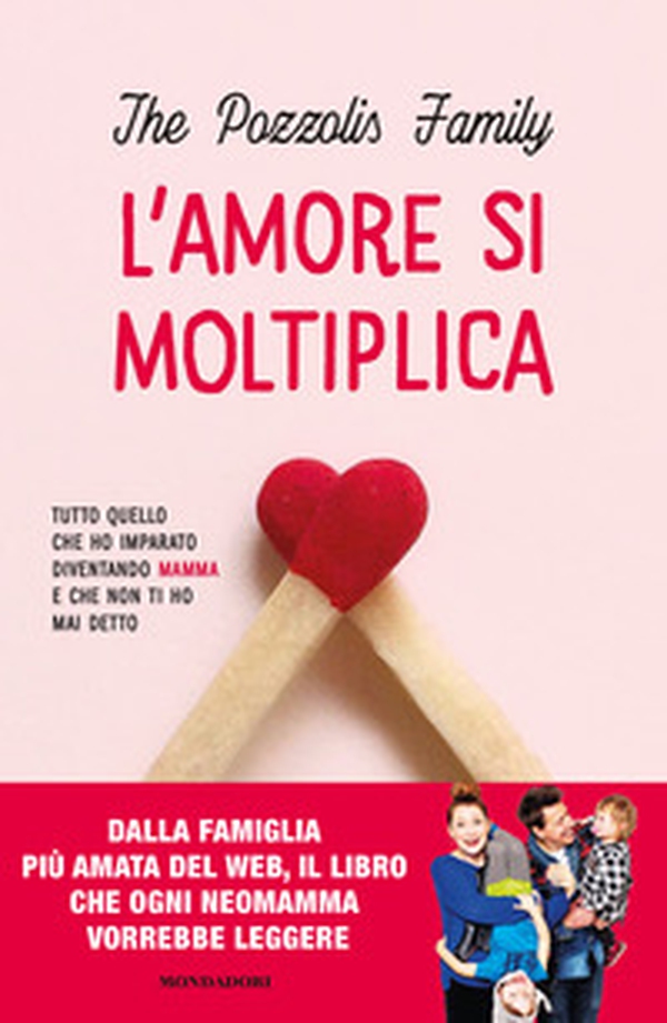 L'amore si moltiplica. Tutto quello che ho imparato diventando mamma e che non ti ho mai detto - Librerie.coop L'amore si moltiplica. Tutto quello che ho imparato diventando mamma e che non ti ho mai detto - Librerie.coop