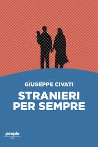 Stranieri per sempre - Librerie.coop