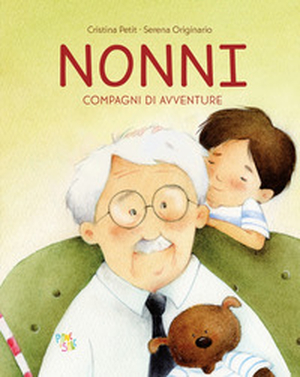 Nonni. Compagni di avventure - Librerie.coop Nonni. Compagni di avventure - Librerie.coop