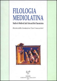 Filologia mediolatina. Studies in medieval latin texts and their transmission - Librerie.coop