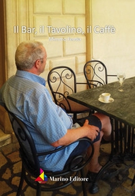 Il bar, il tavolino, il caffè - Librerie.coop
